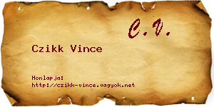 Czikk Vince névjegykártya